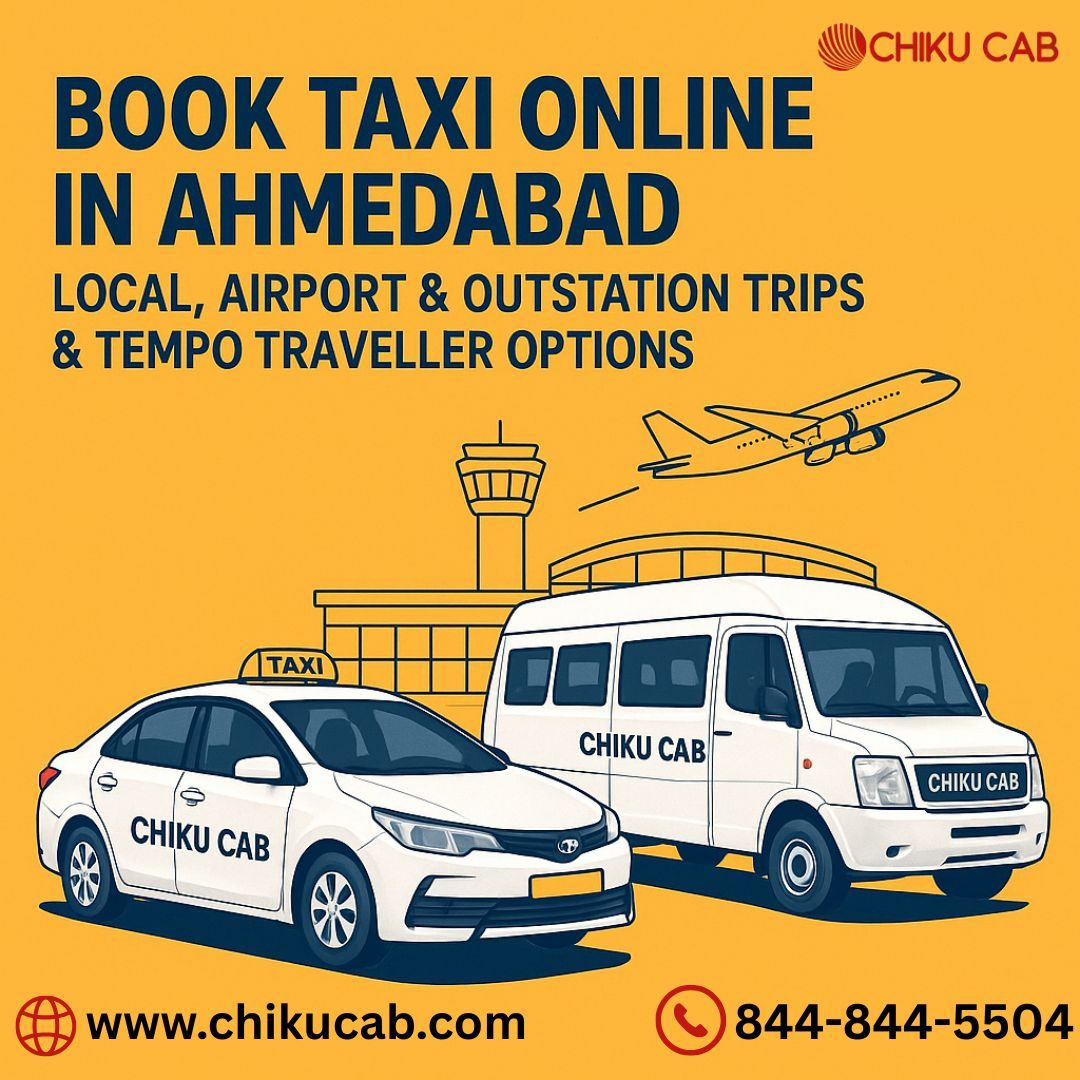 Taxi Services in Ahmedabad by Chiku Cab  24x7   Airport Transfers   Tempo treveller Booking.jpg